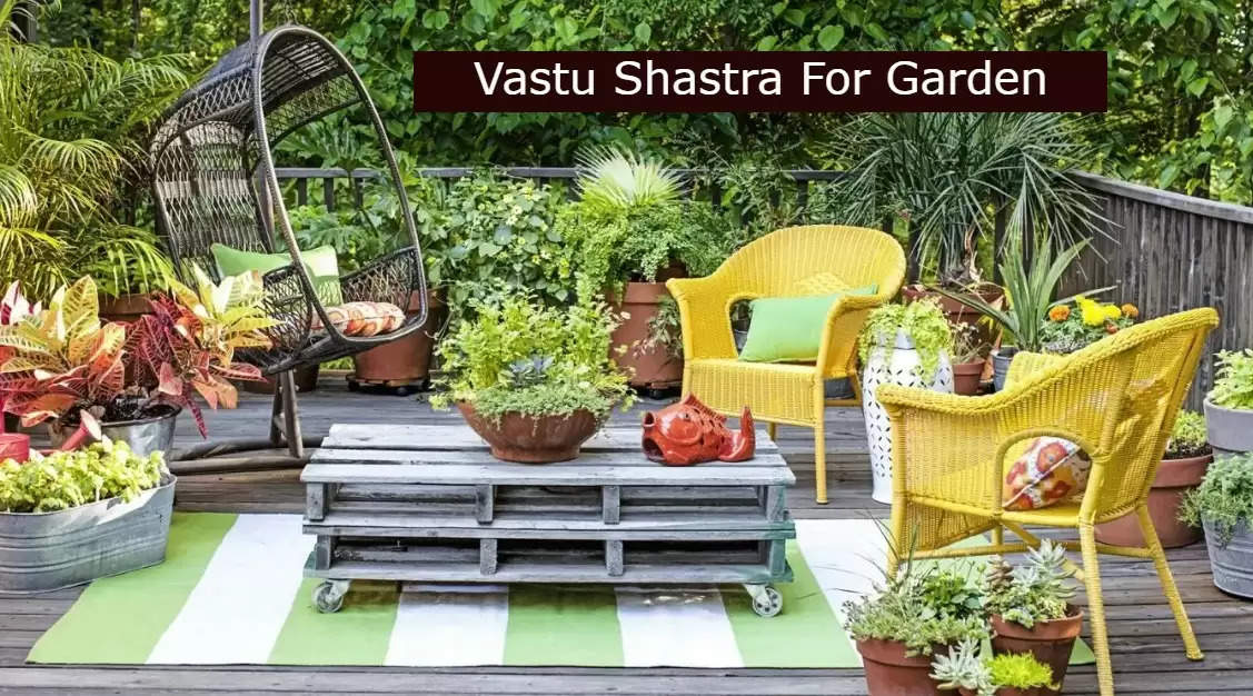 Vastu Shastra For Garden