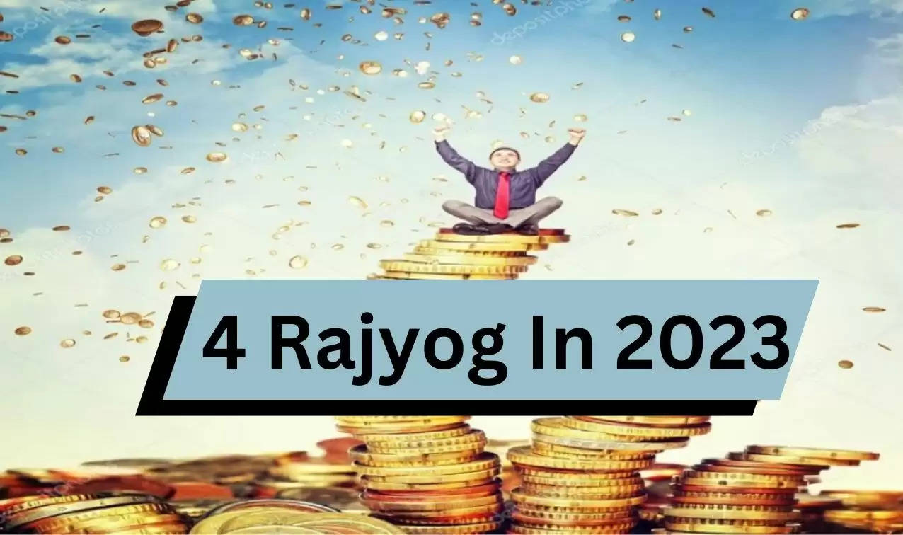 4 Rajyog In 2023: 20 साल बाद बनेंगे ये 4 'राजयोग', इन राशि वालों को होगा बंपर धनलाभ, दोनों हाथों से बटोरेंगे पैसा