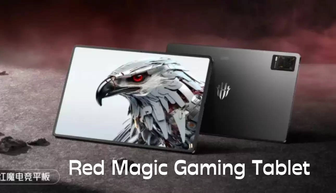 Red Magic Gaming Tablet: धाकड़ 16GB रैम,और पावरफुल 144Hz डिस्प्ले के साथ आया नूबिया का बेहतरीन गेमिंग टैबलेट देखे फीचर्स